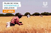 Resumen Plan de Vida Sustentable Unilever 2017 · El Plan de Vida Sustentable Unilever . Creemos que el crecimiento del negocio no debe ser a costa de las personas y mucho menos del