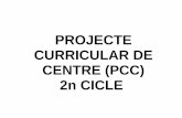 PROJECTE CURRICULAR DE CENTRE (PCC) 2n CICLEjoan23catarroja.edu.gva.es/wp-content/uploads/2010/11/...multiplicació i la divisió. (2) - Reconéixer i aplicar la prova de la resta.