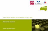 entregable: análisis de la innovación en Chile · 2012-02-23 · 5 objetivos del entregable Sobre la base de los principios generales anteriores, son tres los objetivos principales