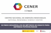 CENTRO NACIONAL DE ENERGÍAS RENOVABLES on Regional Cooperation/1225... · Actividades Investigación aplicada, transferencia de tecnología, ... LOS LABORATORIOS DE ENSAYO EN LA