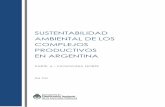 SUSTENTABILIDAD AMBIENTAL DE LOS COMPLEJOS … · 2018-09-07 · actividades rurales y una proyección de la expansión urbana que no interfiera con tierras potencialmente productivas.