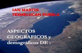 ASPECTOS GEOGRAFICOS DEfiles.conoce-mi-region.webnode.es/200000006-786637960e... · 2014-06-05 · El estado de Puebla cuenta con 217 municipios, entre los cuales destaca San Martín