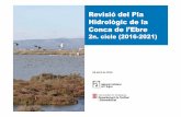 Revisió del Pla Hidrològic de la Conca de l’Ebre · 2016-06-09 · 3. Grau de resolució de les discrepàncies en el pla hidrològic del segon cicle 6 1. No tenia en consideració