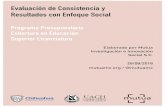 Evaluación de Consistencia y Resultados con Enfoque Socialihacienda.chihuahua.gob.mx/tfiscal/indtfisc/infev2018/... · 2018-10-04 · Específica de Consistencia y Resultados con