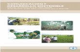 COMUNICACIÓN Y informaciones entre personas e instituciones. … · 2008-03-15 · vi Prefacio La Comunicación para el Desarrollo permite el diálogo, la participación y el intercambio