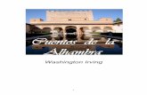Cuentos de la Alhambra - WordPress.com · muy rico, parte de él vertido en el libro que presentamos: Cuentos de la Alhambra. Pero los archivos no fueron su única fuente de inspiración.