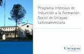 Programa Intensivo de Inducción a la Formación Social de ...Programa Intensivo de Inducción a la Formación Social de Uniapac Latinoamérica Desde el domingo 31 de julio de 2011