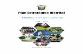 Plan Estratégico Distrital · En el marco de la Ley de Descentralización, la Secretaria Nacional de Descentralización solicita que para inicio de noviembre de 2018, los Municipios
