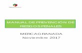 MANUAL DE PREVENCIÓN DE RIESGOS PENALES …mercagranada.es/transparencia/wp-content/uploads/2017/12/Manual-de... · 4 . PARTE GENERAL . 1. INTRODUCCIÓN . El presente Manual de Prevención