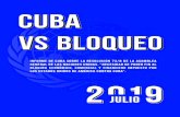 INFORME DE CUBA SOBRE LA RESOLUCIÓN 73/8 … vs...INFORME DE CUBA SOBRE LA RESOLUCIÓN 73/8 DE LA ASAMBLEA GENERAL DE LAS NACIONES UNIDAS. “NECESIDAD DE PONER FIN AL BLOQUEO ECONÓMICO,