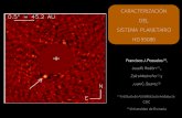 CARACTERIZACIÓN DEL SISTEMA PLANETARIO HD 95086 · 2015-07-01 · Caracterizar el sistema planetario HD 95086 Número de planetas Constreñir los parámetros planetarios Estabilidad