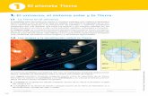 El planeta Tierra - Junta de Andalucía...El sistema solar es el sistema planetario del que forma parte la Tierra. Compren-de el Sol, ocho planetas y numerosos satélites. La Tierra