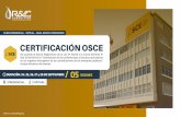 CERTIFICACIÓN OSCE - R&C Consulting Escuela de Gobierno …Gestiona la ejecución contractual en virtud a los compromisos asumidos por cada una de las partes y la previsión de posibles