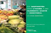 Les disparités dans l'accès à des aliments santé à Montréal. Une … · 2018-04-04 · centres-villes par les chaînes d’alimentation et pour mobiliser les gouvernements vers