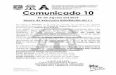 Comunicado 10 - UNAM · Comunicado 10 06 de Agosto del 2018 Seguro de Salud para Estudiantes 2019-1 Se anexa la Relación en la que se incluyen los nombres de aquellos estudiantes
