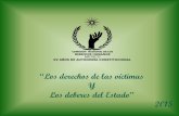“Los derechos de las víctimascmas.siu.buap.mx/portal_pprd/work/sites/Transparencia/... · 2015-07-09 · PROGRAMA DE ATENCIÓN A VÍCTIMAS DEL DELITO La Comisión Nacional de los