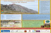 VIA FERRATA FLORES Y LAGUNAS VALLE DE ARBAS - ¿Qué hacer en … · 2018-11-25 · La Vía Ferrata “Flores y Lagunas Valle de Arbas” se encuentra situada en la zona norte del