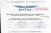DGAC SGC DGAC 'DOCUMENTO...Socializar al personal de la Institución sobre la documentación técnica OACI de nuevas ediciones y enmiendas a través de los correos electrónicos. Recomendar