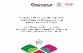 Iniciativa de la Ley de Ingresos del Estado de Oaxaca para ... · diversos 104, fracción II, de la Ley Orgánica del Poder Legislativo del Estado de Oaxaca; 54 y 55 del Reglamento