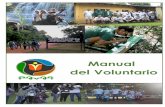 MANUAL DEL VOLUNTARIOopades.org.py/wp-content/uploads/2018/05/MANUAL-PAVAP-1RA-VERSION.pdf · Refugio Biológico y Refugio de Vida Silvestre. Con respecto a la Reserva de la Biósfera