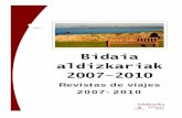 Bidaia aldizkariak 2007-2010 aldizkariak 2007-2010.pdf · Bidaia aldizkariak 2007-2010 Revistas de viajes 2007-2010 2 ERRUSIA.....14