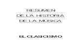 RESUMEN DE LA HISTORIA DE LA MÚSICAmusicaviva.mobi/BIBLIOTECA MUSICAL/TEXTOS/Resumen de la Historia de la Musica...El Preclasicismo es el período de transición del Barroco al Clasicismo