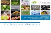 Catálogo de alérgenos - COMPEDIACATÁLOGO DE ALÉRGENOS CATÁLOGO DE ALÉRGENOS 04 05 1. Ácaros del polvo de casa Los ácaros son insectos microscópicos, no visibles a simple vista,