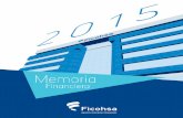 Memoria 2015 1 - FicohsaGrupo Financiero Ficohsa | Memoria Financiera 2015 La oferta global de bienes y servicios se incrementó en 4.1% (2.4% en 2014) impulsado por la producción