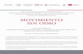 MOVIMIENTO SIN ODIO - El portal único del gobierno. | gob.mx · 2019-04-18 · alternas al discurso de odio”, a realizarse del 5 al 9 de junio de 2017 en la Ciudad de México.