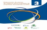 Elaboración de planes de negocio para la gestión de ......Elaboración de planes de negocio para la gestión de empresas asociativas rurales 3 CATIE (Centro Agronómico Tropical