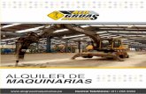 ALQUILER DE MAQUINARIAS · 2018-06-21 · ampliando el giro de maquinaria pesada adquiriendo su primer equipo, años posteriores fueron de crecimiento orgánico adquiriendo diversidad
