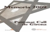 ÍNDEX - Girona · 2010-04-15 · Sr. Albert Riera Pairó Sra. Concepció Veray Cama SECRETARIA Sra. Glòria Gou i Clavera Participan en las reuniones del Consejo Rector con voz,