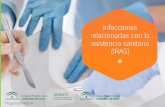 Infecciones relacionadas con la asistencia sanitaria (IRAS)pirasoa.iavante.es/pluginfile.php/480/mod_label/... · El aislamiento de personas con enfermedades contagiosas para la prevención