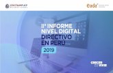 SEGUNDO INFORME NIVEL DIGITAL PERU v7 · Resultado Análisis de la Madurez en Habilidades Digitales de los Directivos Perú 2018 El nivel de madurez de los directivos mejora respecto