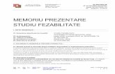MEMORIU PREZENTARE STUDIU FEZABILITATEglsa.ro/wp-content/uploads/2016/07/6-PH-din-18-07... · MEMORIU PREZENTARE STUDIU FEZABILITATE I. DATE GENERALE : ... Constructia propusa va