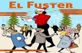 Revista El Fuster Lâ€™ aforisme de Joan Fuster Mâ€™odien, i aixأ² no tأ© importأ ncia; perأ² mâ€™obliguen