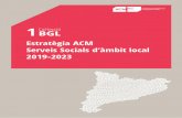 Estratègia ACM Serveis Socials d’àmbit local 2019-2023 · 2019-04-26 · 5 II. METODOLOGIA: FINALITAT, OBJECTIUS, PROCESSOS CLAU I MARC DE TREBALL Tot comptant amb la reflexió