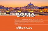 roma Mini Stay 2018 genérico - viaja con EDUKA · 2020-01-18 · en la Vía Appia Antica: los cementerios subte-rráneos de los primeros cristianos que se hallaban en las afueras