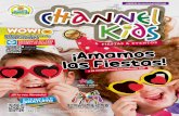 DICIEMBRE 2019 bajachannel-kids.com/descargas/Revista_Channel Kids_Diciembre_2019.pdfJuegos Inflables e interactivos Animadores y Pintacarita5 Shows infantiles profesionales Eventos