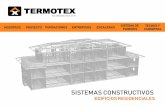 Presentación de PowerPoint - Termotex S.A · 2019-10-17 · estructural de doblado en frío fabricados en línea con control numérico, con secciones varias y en serie. Utilizando