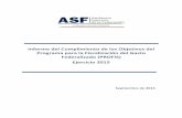Informe del Cumplimiento de los Objetivos del …gaceta.diputados.gob.mx/Gaceta/63/2015/oct/ASF-20151006.pdfagosto del año en curso de la ASF y las EFSL, en cada uno de los nueve