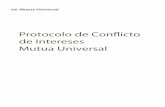 Protocolo Conflicto de Intereses baja - Mutua Universal · Legislación: Arts. 80.2 y 91 TRLGSS (RDLeg. 8/2015, de 30 de octubre) y art. 37.2 RD 1993/1995, de 7 de diciembre, por