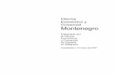 Informe Económico y Comercial Montenegro · 4 1. SITUACIÓN POLÍTICA El nuevo Estado de Montenegro, capital administrativa Podgorica (ex Titogrado, unos 169.000 habitantes) y sede