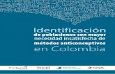 métodos anticonceptivos en Colombiaprofamilia.org.co/wp-content/uploads/2018/12/NIMAC... · 2019-02-08 · 4 Antecedentes 1 La capacidad de la mujer para decidir si quiere embarazarse