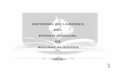 INFORME DE LABORES DEL PODER JUDICIAL DE …web2.poderjudicialags.gob.mx/informacion/labores/INFORME... · 2016-02-26 · acorde con la transformación de la administración de la