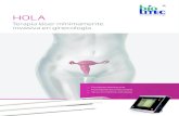 Terapia láser mínimamente invasiva en ginecologíasmisurgery.com/catalogos/hola.pdf · importancia en especial para mujeres que quieren tener hijos. Bajo el concepto de HOLA nosotros