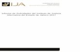 ija.gob.mx › wp-content › uploads › 2018 › 03 › Informe-de-Actividades-2017.pdf · Informe de Actividades del Instituto de Justicia ...proceso para la remisión por parte