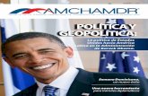 Política y GeoPolíticaNÚMERO 5 • 2009 Una nueva herramienta para trámites diplomáticos Semana Dominicana, un nuevo éxito Política y GeoPolítica: La política de Estados Unidos