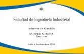 Facultad de Ingeniería Industrial · 2018-11-19 · IMPOSICIÓN DE CASCO INGENIERILES VERAGUAS 4 de Julio Acto de los estudiantes de la Carrera de Licenciatura en Ingeniería Industrial