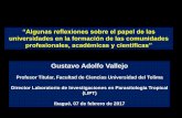 Gustavo Adolfo Vallejo - Universidad Del Tolimatuboletin.ut.edu.co/images/Reforma_Institucional/reforma... · 2018-05-07 · “Algunas reflexiones sobre el papel de las universidades